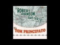 Tom Principato — The Rain Came Pourin' Down