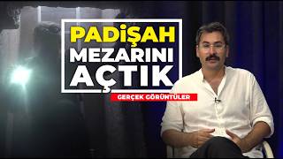 Osmanlı padişahının mezarını açtık I İşte sultandan geriye kalanlar I 