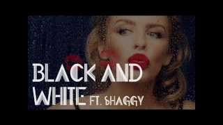 Kylie Minogue - Black and White ft. Shaggy