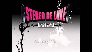 Stereo De Luxe - On Time
