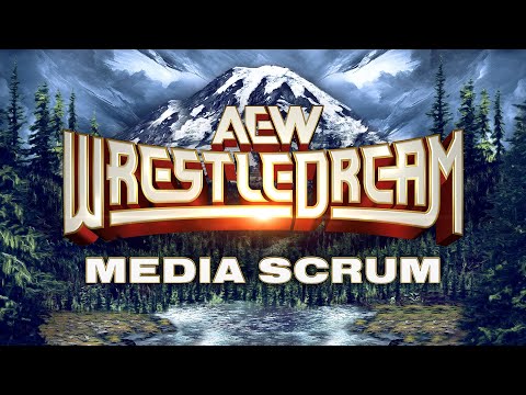 Watch: AEW WrestleDream Post Media Scrum | 10/12/24, Tacoma, Washington