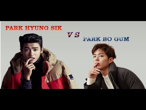 Like anyone Park bo gum vs Park hyung sik ???