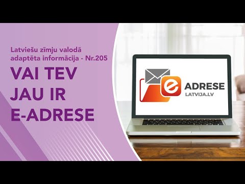 Video ziņas Nr. 205 “Vai tev jau ir e-adrese”