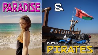 I found Paradise.... and a pirate ship ! Adventure riding in Oman Episode 15