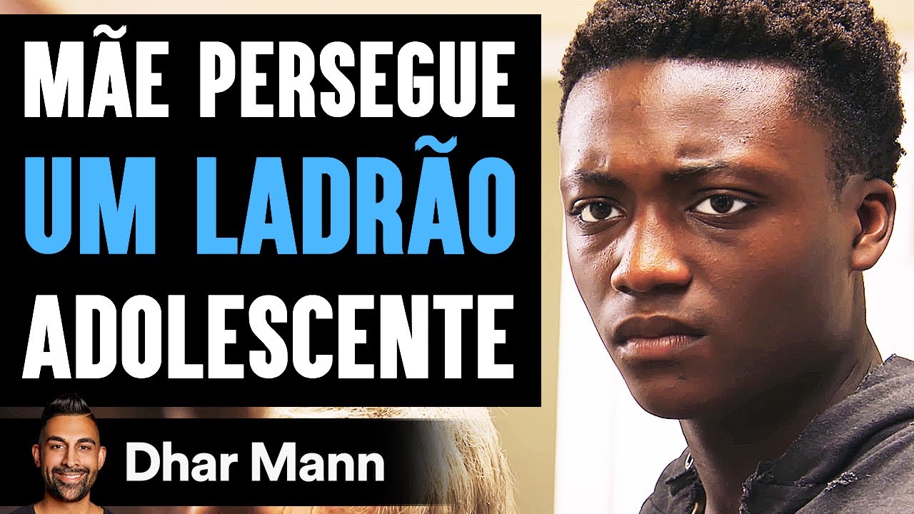 Mãe PERSEGUE Um Ladrão Adolescente | Dhar Mann