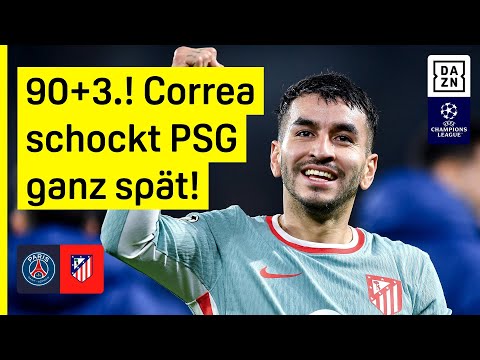 Zwei Schüsse, zwei Tore! Correa sticht spät zu: PSG - Atletico Madrid | UEFA Champions League | DAZN
