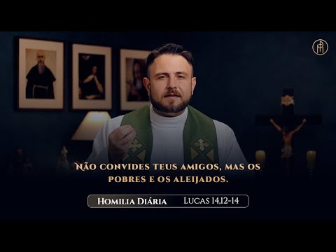 Daily Homily | Monday - 31st Week of Ordinary Time (Lk 14:12-14)