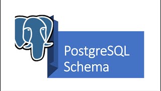 Part 11 - Postgres: What is Schema in PostgreSQL #postgresql  #postgres