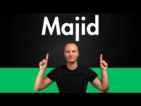 How to Pronounce MAJID (Correctly)
