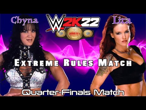 WWE2K22 Women's Tournament Chyna vs Lita (Quarter-Finals)