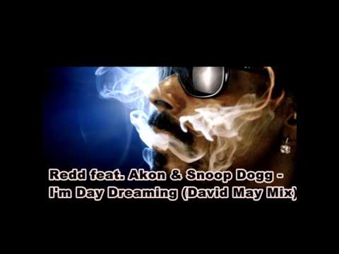 Redd feat. Akon & Snoop Dogg - I'm Day Dreaming (David May Mix) (HD)