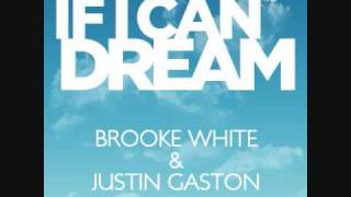 Brooke White - If I Can Dream