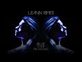 LeAnn Rimes - Blue (Re-Imagined) Live