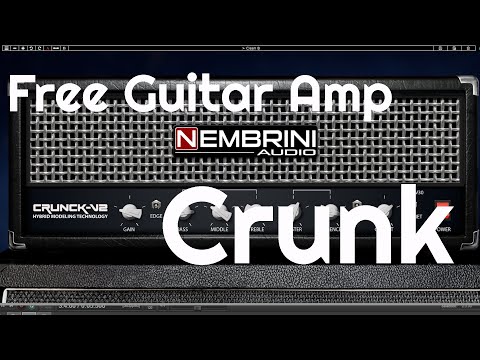 Free Guitar Amp - Nembrini Crunk V2 (No Talking)