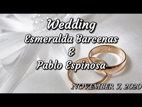 2020-1107 Pablo & Esmeralda Espinosa Wedding