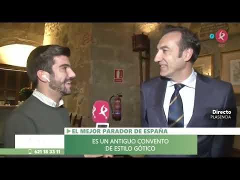 The Plasencia Parador, the best in Spain | Two in the afternoon