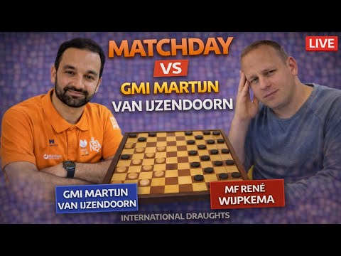 Matchday vs Martijn van Ijzendoorn | Live International Draughts 10x10 Analysis