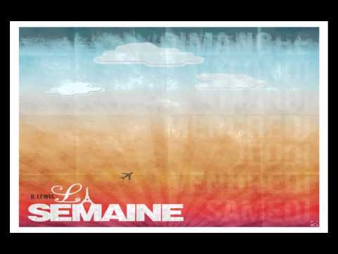 B.Lewis - Day 4 First of You ft. Mar (Day 4)