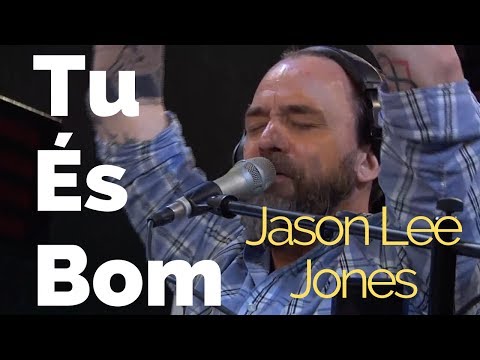 Tu És Bom video