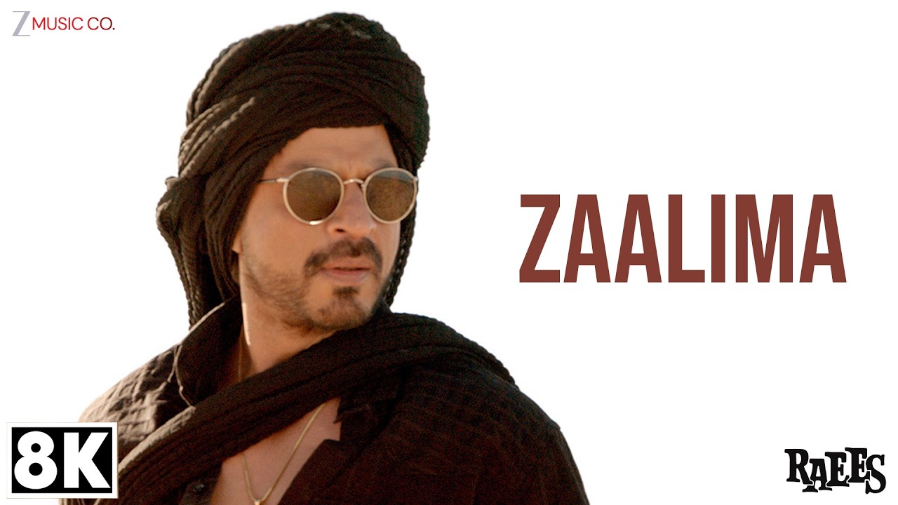 Zaalima 8K Video | Raees | Shah Rukh Khan | Arijit Singh & Harshdeep Kaur | JAM8