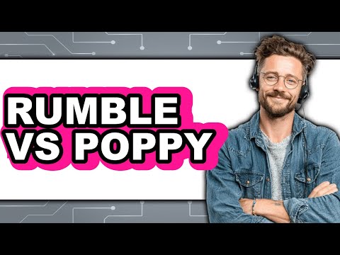 Rumble vs Poppy - Which Is Better?