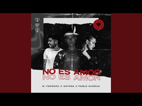 No Es Amor (Remix)
