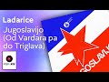 Ladarice - Jugoslavijo (Od Vardara pa do Triglava) - (Audio 1980) HD