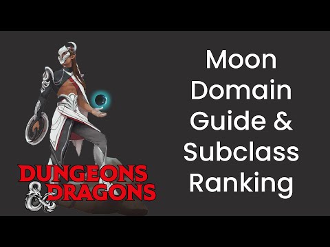 Moon Domain (Cleric) Subclass Guide and Power Ranking in D&D 5e - HDIWDT