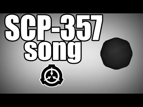 (Test) SCP-357 song (Clay Ball) (ft. Mr Ball) (1st Fan Made song)