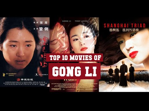 Gong Li Top 10 Movies | Best 10 Movie of Gong Li