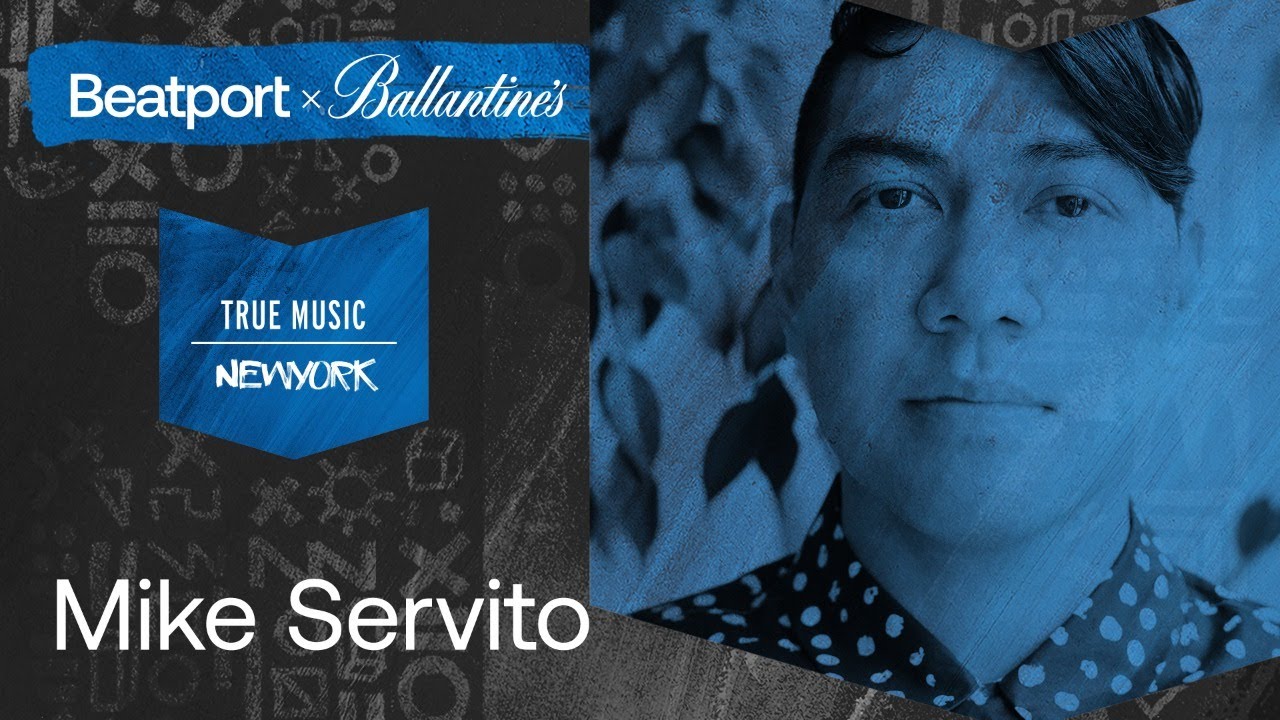 Mike Servito - Live @ Beatport x Ballantine's True Music: New York 2021