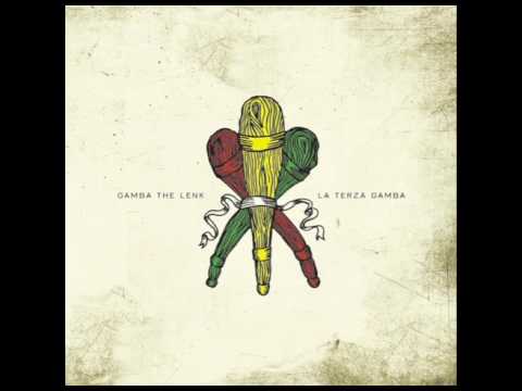 GAMBA THE LENK - CIRCONVALLAZIONE [LA TERZA GAMBA] 2017