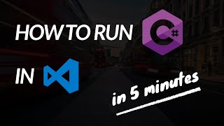 How to Run C# in VSCode (Compile, Debug, and Create a Project)