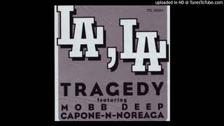 Capone-N-Noreaga - LA, LA (Ft Mobb Deep  Tragedy Khadafi)