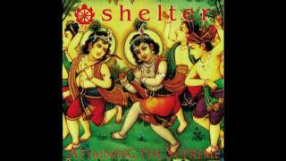 Shelter - In Praise Of Others