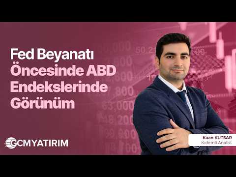 Fed Beyanatı Öncesinde ABD Endekslerinde Görünüm