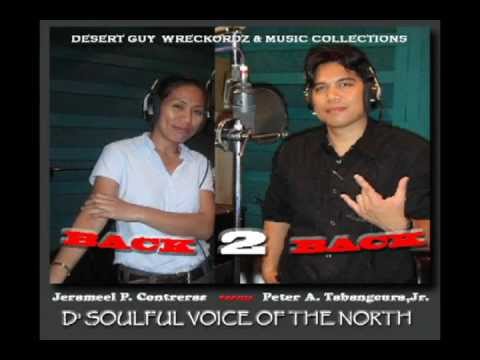 BACK TO BACK SONGS 4 OFW by PETER TABANGCURA,(rCE) & JERAMEEL PERUCHO,(RN)