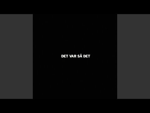 Det Var Så Det