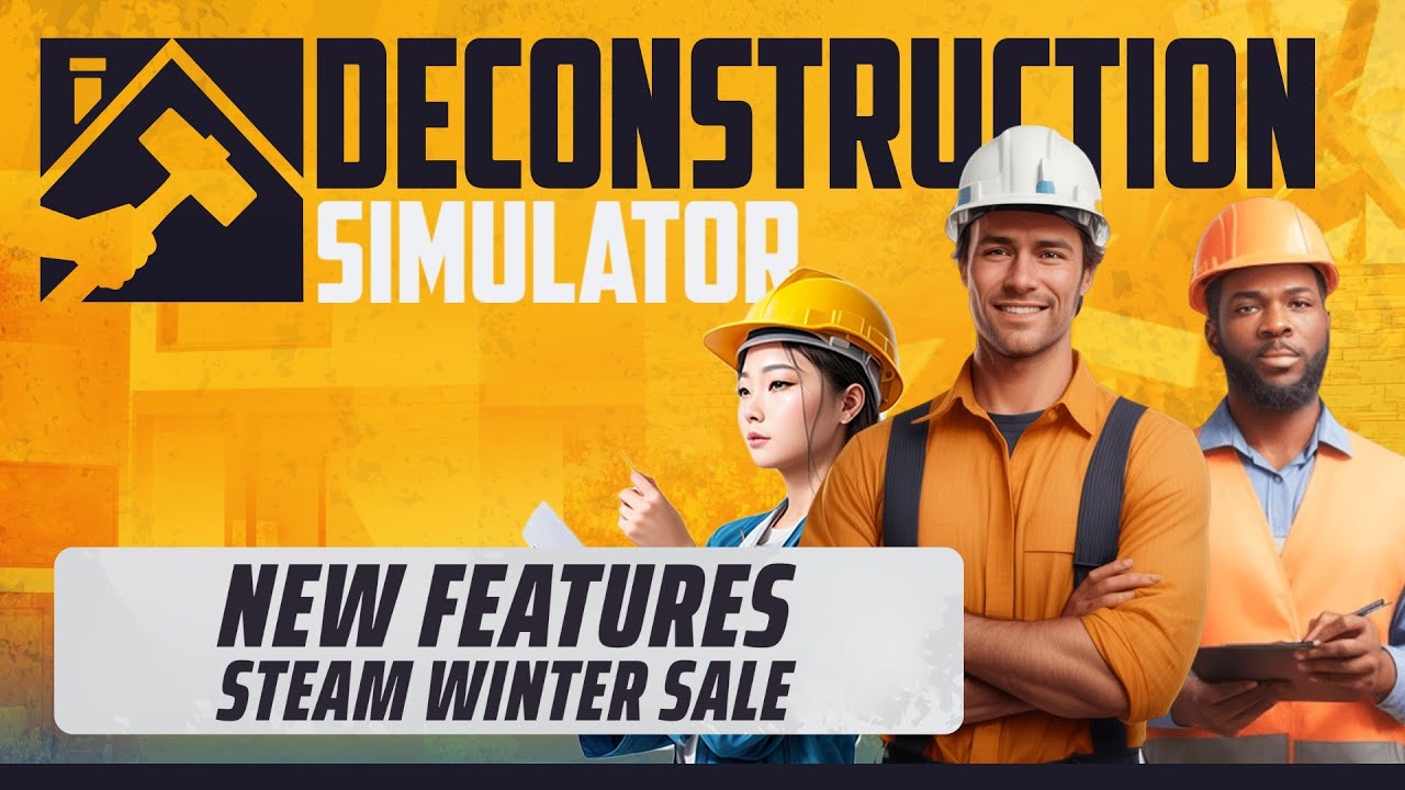 Deconstruction Simulator - Steam Winter Sale!