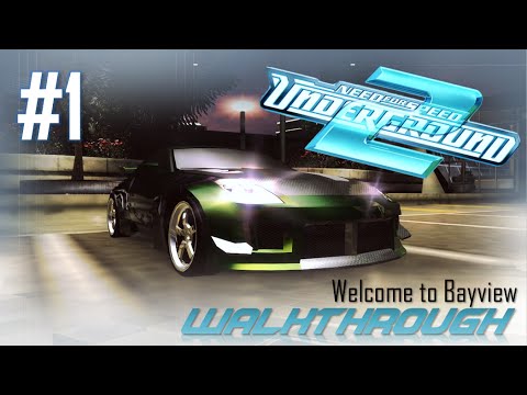 Need for Speed: Underground 2 (PC) | Walkthrough Part #1 - Welcome to Bayview (HARD) [HD 60FPS]