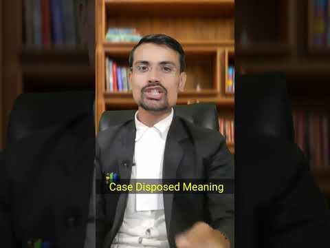 Case Disposed Meaning in Hindi #lawyer #courtcaseupdate #judgementwriting #law #lawyeronline