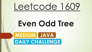 YouTube video 'Leetcode 1609 Even Odd Tree (Java)'