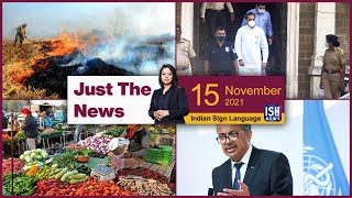 15 Nov 2021: Just The News | Faye D’Souza | ISH News | ISL