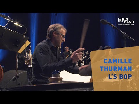 Camille Thurman: "L'S BOP" | Frankfurt Radio Big Band | Jim McNeely | Jazz | 4K