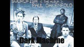 Paul Oakenfold - Dark Machine