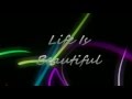 Life Is Beautiful. [Lyric Video]-Bon Jovi. (Full-HD)