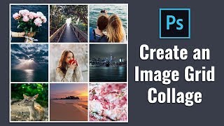 How to Create Square Image Grid Collage in Photoshop