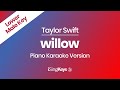 willow - Taylor Swift - Piano Karaoke Instrumental - Lower Male Key