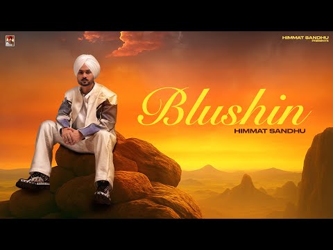 Poster  Blushin Lyrics – Himmat Sandhu 