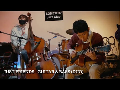 Just Friends - Guitar & Bass Duo